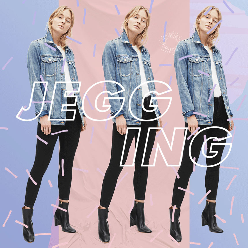 Tương tự như form dáng skinny, nhưng quần jegging (hay còn gọi là legging jeans) lại là phiên bản mềm mại và dễ thích nghi hơn.