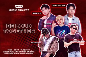 Tăng Duy Tân, GREY D, PHAOS tham gia Levi's Music Project tại Đà Nẵng - Không gian âm nhạc của sự kết nối và trải nghiệm