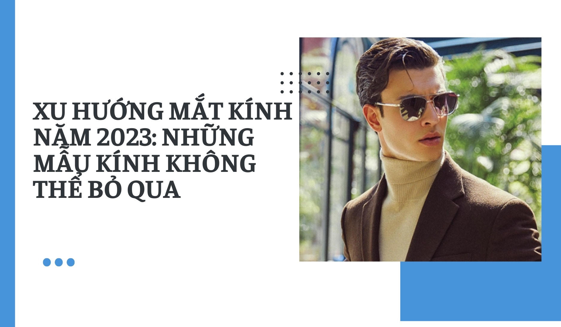 Xu hướng mắt kính thời trang năm 2023