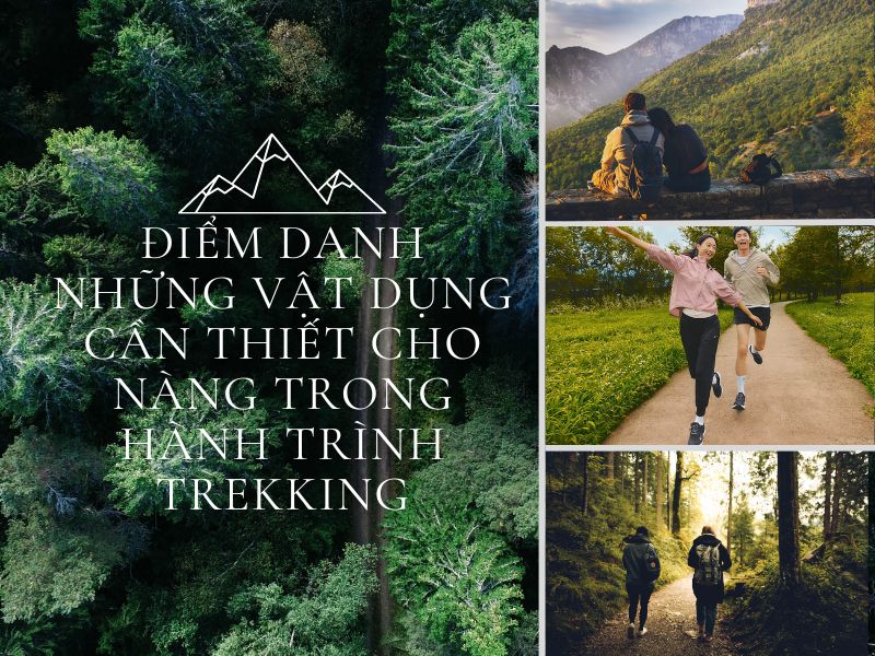 Trang phục đi Trekking bao gồm những gì?