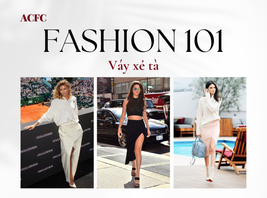 Fashion 101: Váy xẻ tà