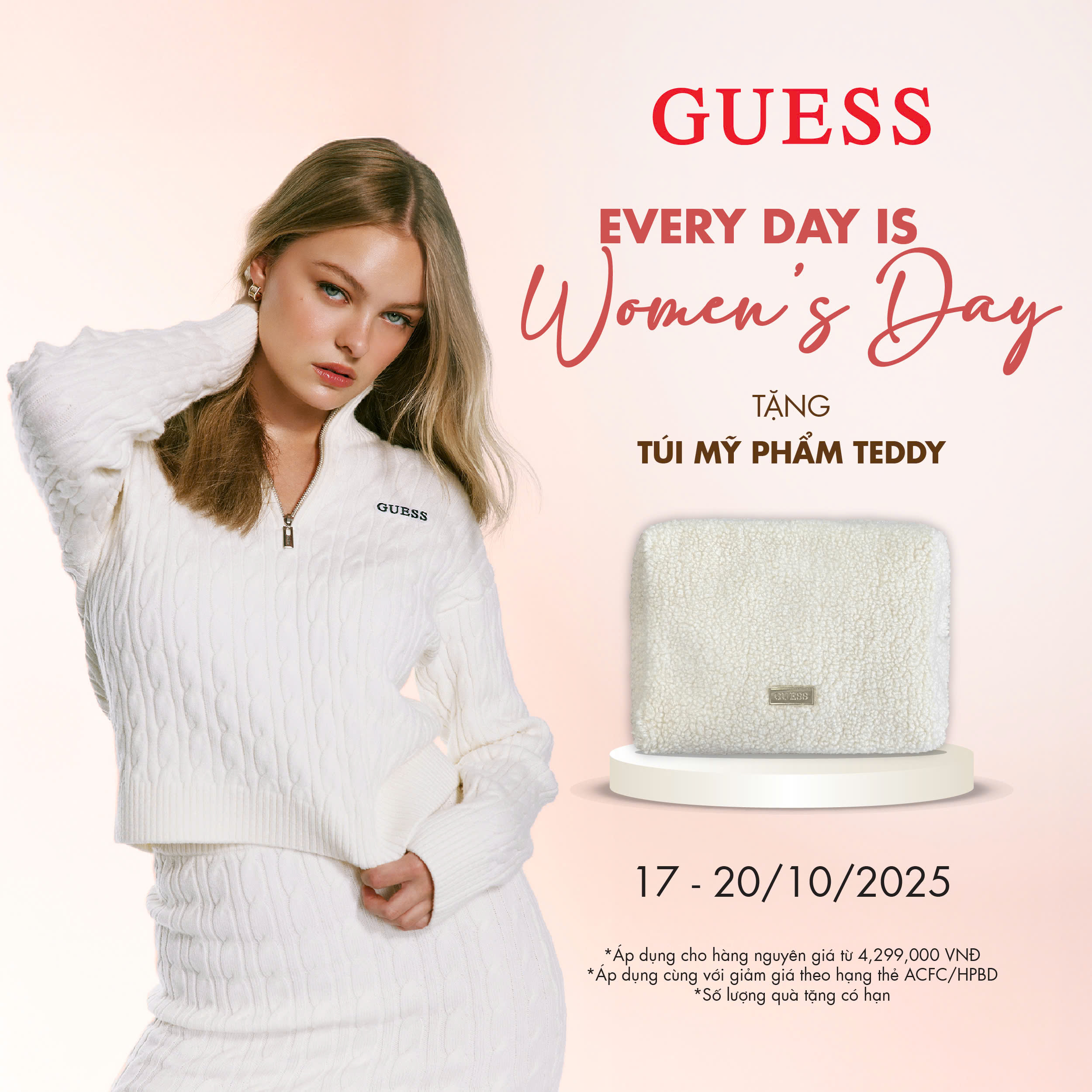 GUESS - EVERY DAY IS WOMEN'S DAY: TẶNG TÚI MỸ PHẨM TEDDY
