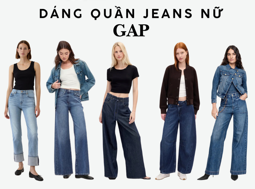 GAP và các dáng quần jeans nữ phổ biến chuẩn đáng mua. Ảnh: internet.
