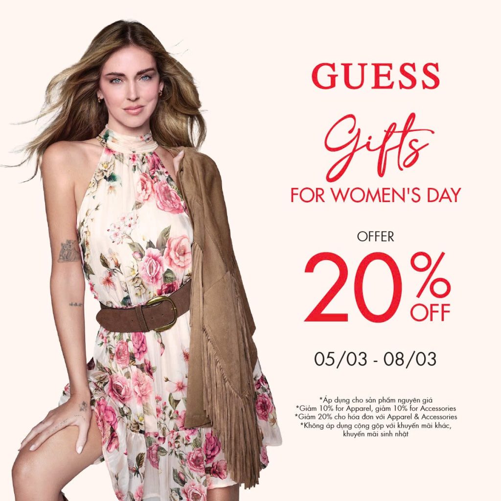 GUESS ƯU ĐÃI ĐẶC BIỆT NHÂN DỊP 8/3, GIẢM 20% CÁC THIẾT KẾ SÀNH ĐIỆU 