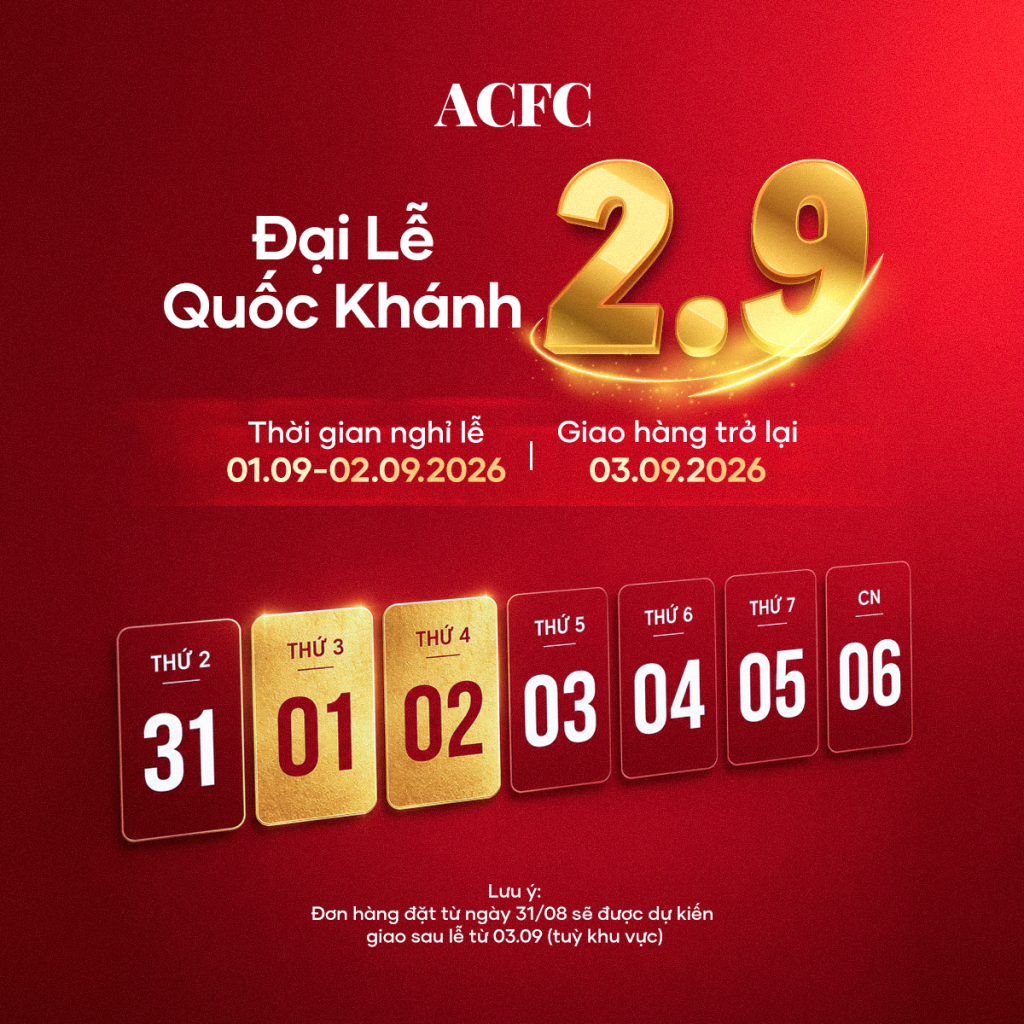THÔNG BÁO: LỊCH GIAO HÀNG DỊP LỄ QUỐC KHÁNH 2/9/2026 TẠI ACFC ONLINE