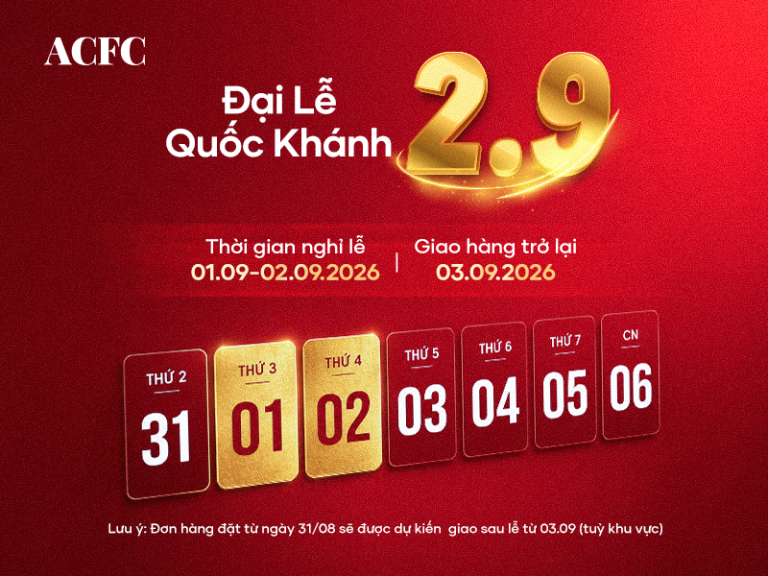 THÔNG BÁO: LỊCH GIAO HÀNG DỊP LỄ QUỐC KHÁNH 2/9/2026 TẠI ACFC ONLINE